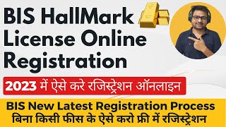 BIS HallMark License Online Registration for Jewllery  BIS Registration Process  BIS Gold HallMark [upl. by Damalus]