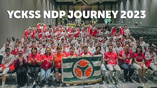 YCKSS NDP Journey 2023 Part 2 [upl. by Atteuqaj]