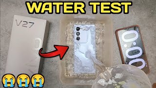 Vivo V27 Water Test  Vivo V27 Durability Test [upl. by Jacey580]