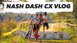 It’s Cyclocross Y’all Nash Dash CX Vlog [upl. by Deering]