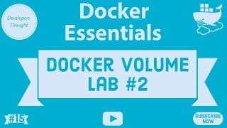 How to manage Docker Volumes using Docker CLI   Lab Session  Docker Essentials  15 [upl. by Syd]