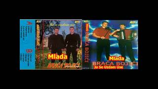 Mladi Braca Bojic Da sam grozdje Official Audio 2004 [upl. by Catherina]