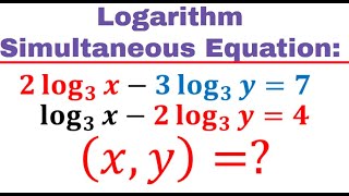 Logarithm  Part 4  Simultaneous equation [upl. by Palmira125]