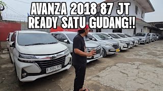 AVANZA 2018 87 JUTA READY SATU GUDANG DARI TRANSMOVER SAMPAI VELOZ ADAwa 081389825920 [upl. by Adrell]