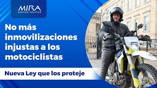 🛵 Motociclistas ¡Se acaban las inmovilizaciones injustas Partido MIRA 🏍️ [upl. by Henrietta]