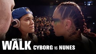 UFC The Walk Cyborg vs Nunes [upl. by Colley]