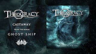 Theocracy  Castaway OFFICIAL AUDIO [upl. by Enida407]