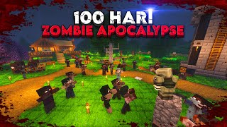 100 Hari Minecraft Hardcore Tapi Zombie Apocalypse Part 2 [upl. by Gerrit]