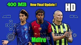 Efootball Pes 2024 PPSSPP Final Update Kits 2025 Real Face HD Graphics Ukuran Ringan Lite [upl. by Freya]