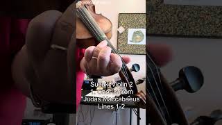 Chorus from Judas Maccabaeus Lines 12  Suzuki Violin 2 [upl. by Aenert]