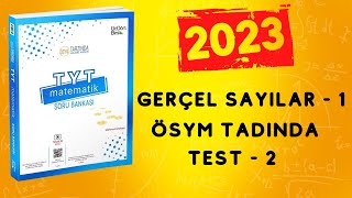 2023 345 TYT MATEMATİK SORU BANKASI ÇÖZÜMLERİ  GERÇEL SAYILAR  1  TEST  2 [upl. by Ilario114]