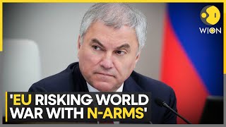 RussiaUkraine Vyacheslav Volodin Warns EU of Approval for Weapons for Ukraine  World News  WION [upl. by Bartolomeo]