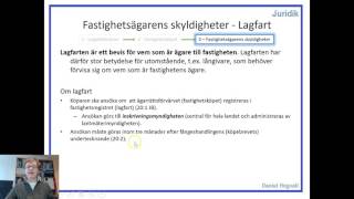 Fastighetsrätt  Del 51  Fastighetsägarens skyldigheter  Lagfart [upl. by Taimi]