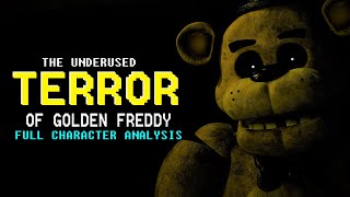 The Underused Terror of Golden Freddy  FNAF Character Analysis  CHECK PINNED COMMENT [upl. by Thomajan865]