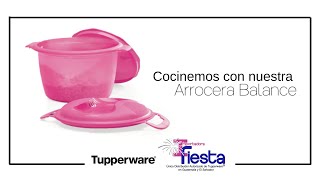 Cómo utilizar nuestra Arrocera Balance Tupperware [upl. by Yrreb]