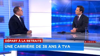 Harold Gagné prend sa retraite après 38 ans chez TVA  entrevue [upl. by Nawuq161]