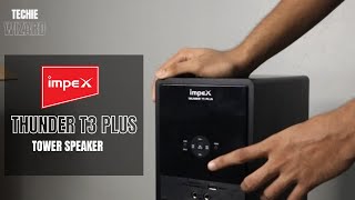 Impex Thunder T3 plus Unboxing  ഇടിവെട്ട് സ്പീക്കർ [upl. by Hebbe]