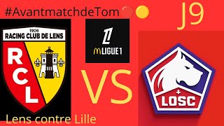 AvantmatchdeTom🔴🟡Lens contre LilleJ9 prono but de Mbala Nzola allez lens ♥️💛 [upl. by Stig307]