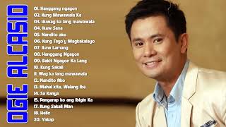 Ogie Alcasid Nonstop Love Songs Ogie Alcasid  Best OPM Love Songs Collection 2022 [upl. by Neelav]