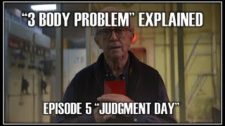 quot3 BODY PROBLEMquot EXPLAINED EPISODE 5 [upl. by Norrej]