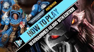 How to Play Warhammer 40K 10th Edition [upl. by Tillion]