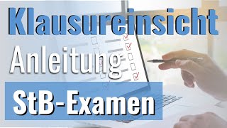 Klausureinsicht StB Examen  Anleitung [upl. by Dahaf947]