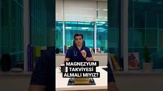 Magnezyum takviyesi almalı mıyız Kalp sağlığı için hangi magnezyumu tercih etmeliyiz [upl. by Endora]