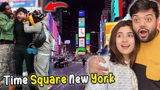 Times Square New York Mein Larai Ho Gai 😭😱  Insane Fun in Times Square USA 😍🇺🇸 [upl. by Kemp533]