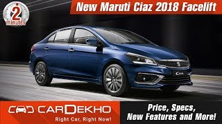 New Maruti Ciaz 2018 Facelift  Price Specs New Features and More  In2Mins [upl. by Loughlin67]