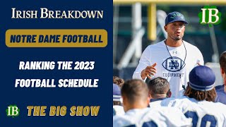 Ranking The Notre Dame 2023 Football Schedule [upl. by Hanoj800]