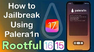 How to Jailbreak iOS 15  16 in Rootful FULL GUIDE [upl. by Witcher]