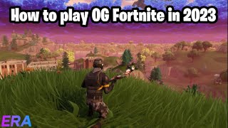 How to play OG Fortnite Multiplayer in 2023 Updated Project Era Tutorial [upl. by Yacov]