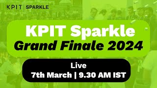 KPIT Sparkle Grand Finale 2024 Witnessing the Future of Innovation LIVE [upl. by Currie792]