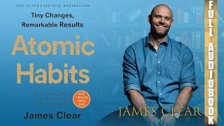 Free audiobook Atomic Habits An Easy amp Proven Way to Build Good Habits amp Break Bad Ones [upl. by Ginevra]