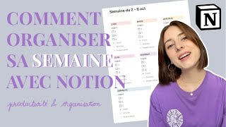 Comment organiser sa semaine avec Notion  tutoriel  productivité amp organisation [upl. by Byrom]