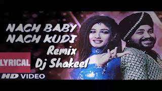 Nach Baby Nach Kudi ankh ladti hai dj brazil mix  khauf [upl. by Rayner202]