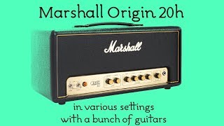 Marshall Origin 20h in various settings [upl. by Bouzoun]