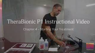 Chapter 4 Starting Your Treatment  TheraBionic P1 Device [upl. by Eijneb]