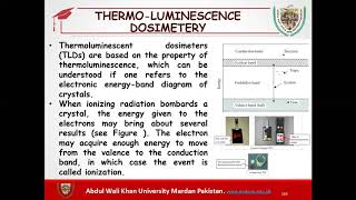 ThermoLuminescence Dosimetry  Radiation Lecture 2021 [upl. by Sergius]