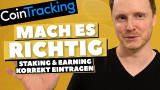 CoinTracking Staking eintragen ✅ Crypto Earn und Staking korrekt eintragen  Anleitung [upl. by Nanah641]