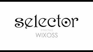 Selector infected Wixoss OST  30 Negativity [upl. by Penney630]