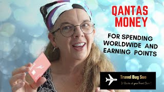 QANTAS TRAVEL MONEY CARD Spending money abroad that makes you MORE points [upl. by Rosana]