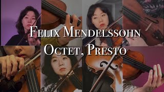 Felix Mendelssohn String Octet Presto  One Person Octet 멘델스존 옥텟 바이올린 비올라 [upl. by Lebana]