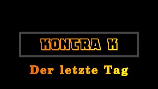 Kontra K  Der letzte Tag Full Cover KONTRAK [upl. by Hepsibah]