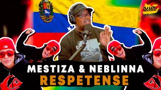 Mestiza y Neblinna ❌ DJ LOW REACCIONA  Respetense Mucha Razón En ESTE DESAHOGO [upl. by Gove140]