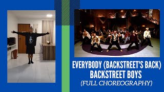 Everybody Backstreets Back  Backstreet boys Full choreography [upl. by Nwahser]