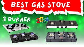 Best Gas Stove in India 2024 ⚡Best Gas Stove 3 Burner 2024 ⚡ Best Gas Stove 3 Burner Stainless Steel [upl. by Cchaddie]