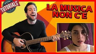 Tutorial Chitarra ➔ quotLa Musica Non Cèquot  Coez Accordi Facili ITA [upl. by Ronym]