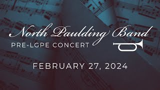 North Paulding Bands 2024 PreLGPE Concert [upl. by Phineas]