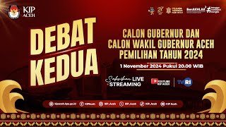 Debat Kedua Calon Gubernur Dan Calon Wakil Gubernur Aceh Pemilihan Tahun 2024 [upl. by Peltier388]